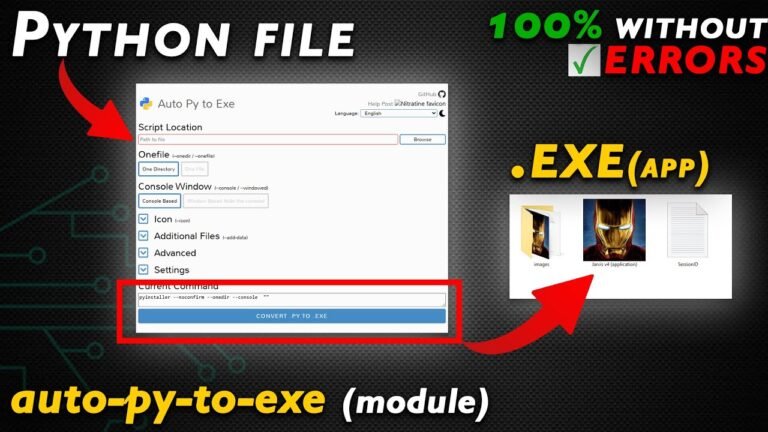 Smart Python (.py) to (.exe) Executable ( Application ) Conversion using auto-py-to-exe module